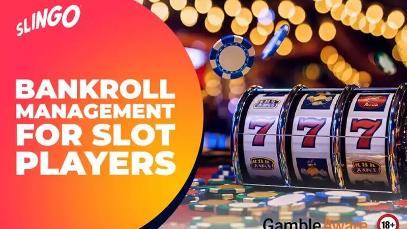 Online Slot Machine Tips and Bankroll Strategy
